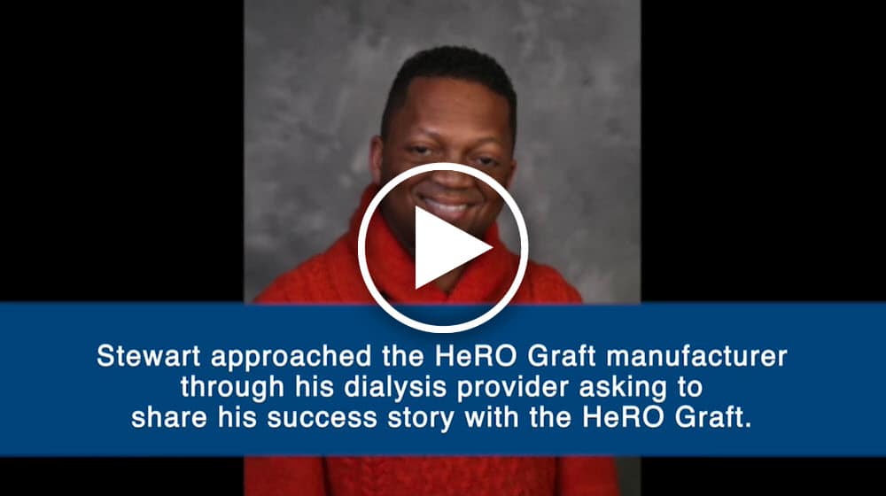 Stewart: A Patient's Story of Receiving a HeRO Graft