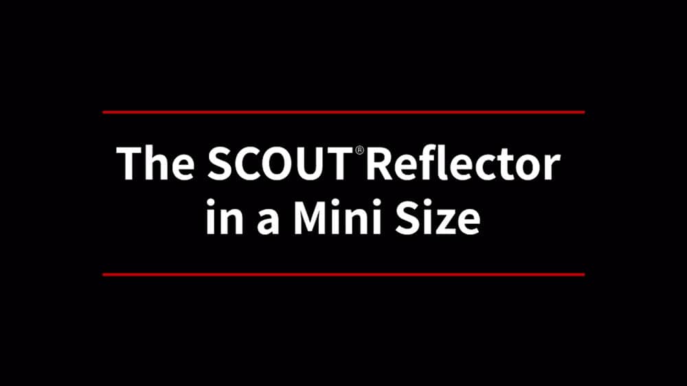 SCOUT Mini Reflector Introduction Video